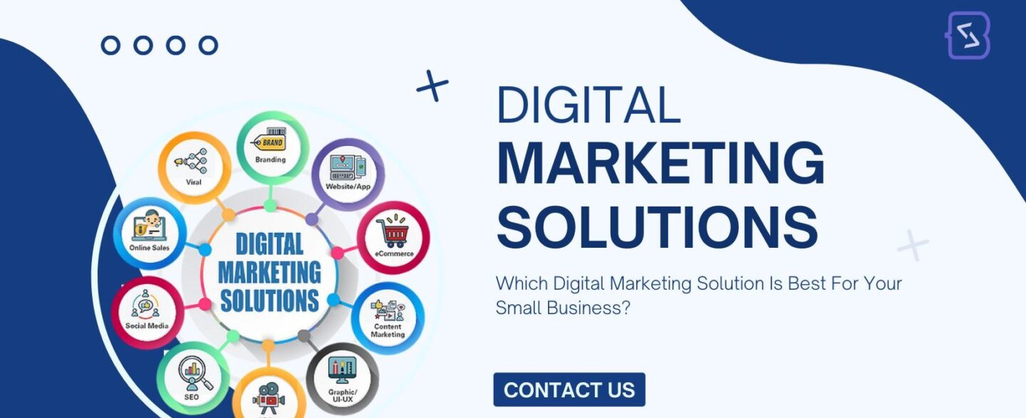 Digital marketing solutions