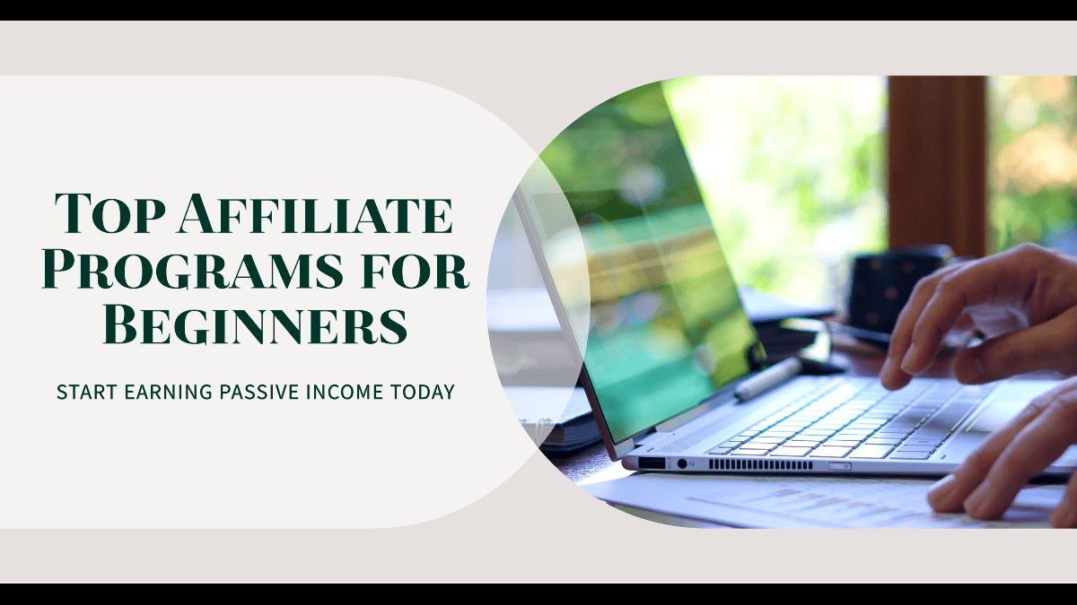 Affiliate Marketing Programs for Beginners