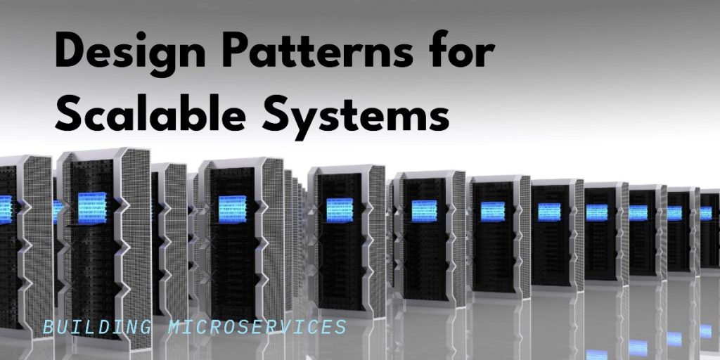 Microservice Design Patterns