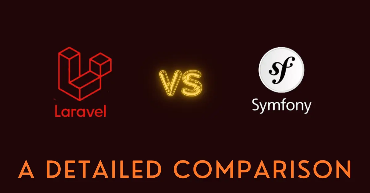 image of Laravel vs Symfony in 2024 A Detailed Comparison
